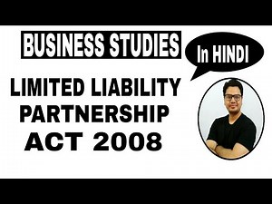 Class 11 (RBSE) | Chapter #2 Concept of Business | Limited Liability Partnership (LLP) in Hindi |