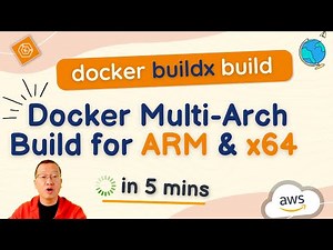 How to Build Multi-Arch Docker Images | Cross-Platform Docker Builds