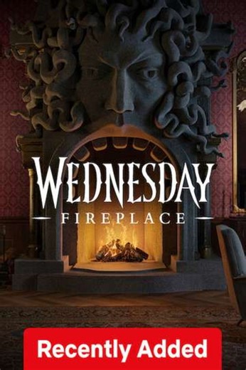 Wednesday: Fireplace - Movie