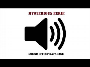 Mysterious Eerie Sound Effect