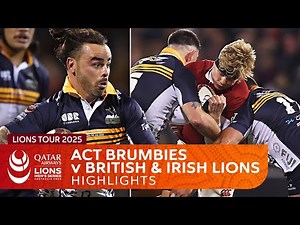 ACT Brumbies v British & Irish Lions Highlights | Lions Tour 2025
