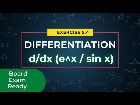 Exercise 5.4 Differentiation | Chain Rule & Logarithmic Functions | Class 12 NCERT Maths