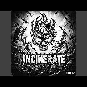 Incinerate