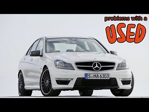 Everything You Need to Know About the Mercedes C W204 - Fault Guide