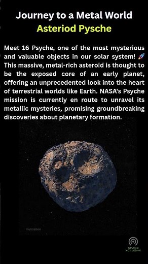 Journey to a Metal World: Unveiling Asteroid Psyche's Secrets!