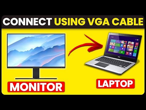 How To Connect Monitor To Laptop Using VGA Cable (Use VGA Cable To Display Laptop Screen On Monitor)
