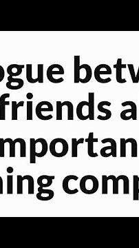 dialogue between two friends about the importance of learning computer