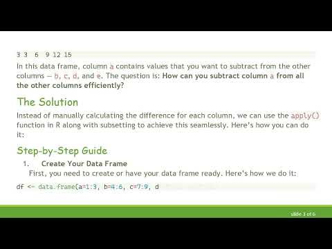 How to Subtract a Column from Multiple Columns in R Efficiently