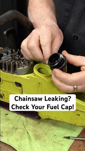 Chainsaw Leaking Gas? Check Your Gas Cap!