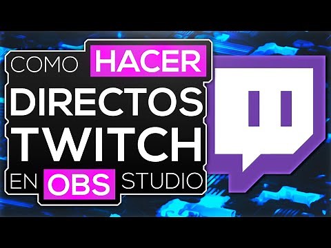 La MEJOR CONFIGURACIÓN de OBS para hacer DIRECTOS en TWITCH sin LAG ✅