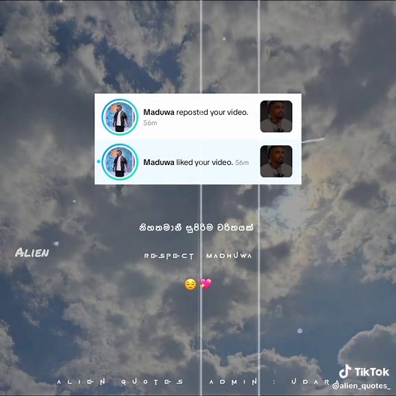 Respect @Maduwa💖😌 #foryou #alien_quotes #fyp #onemillionaudition #foryoupage #virel