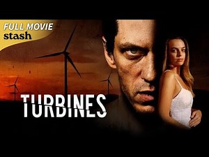 Turbines | Thriller | Full Movie | Igor Breakenback