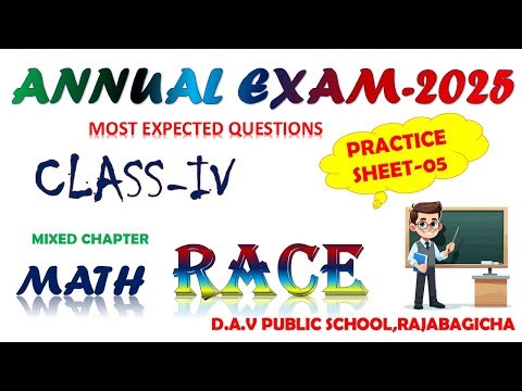 Class 4 Math | Practice Sheet 5 | Ch: Mixed !! Annual Exam 2024-25 | DAV Public School, Cuttack