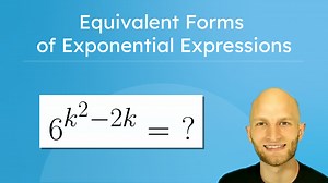 Equivalent Forms of Exponential Expressions