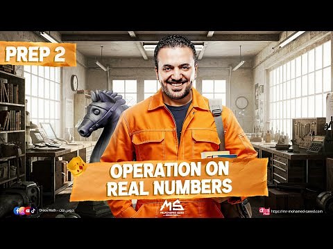 Operation on real numbers/ prep 2 Algebra