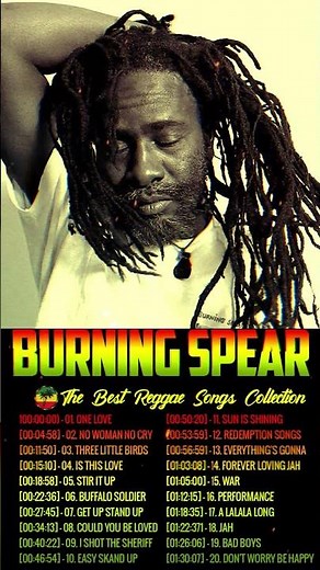 Burning Spear Best Songs Of All Time - Burning Spear Reggae Songs 2024
