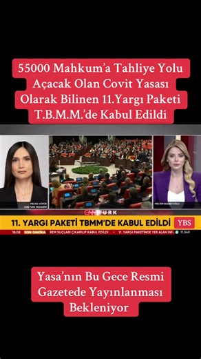 11. Yargı Paketi ile 55.000 Mahkumun Tahliyesi