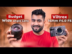 Best Full Frame Ultra Wide Angle Lens Under 25K For Sony Cameras | All New Viltrox 14mm F4 Review