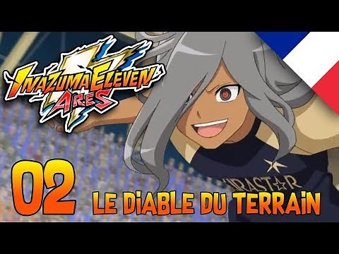 Inazuma Eleven Ares Episode 02 - Le Diable du terrain VF