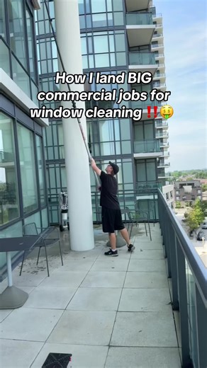 Land Big Commercial Window Cleaning Jobs Success Tips