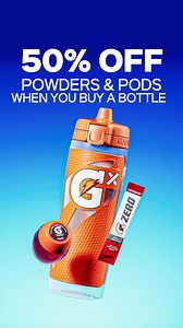 Get 50% off Gx Pods, Powders, & Tablets with the purchase of a bottle! | Gatorade