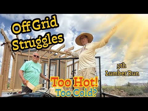 Off Grid Tiny House Addition | Battling Heat/Cold, Wind & Endless Lumber Runs
