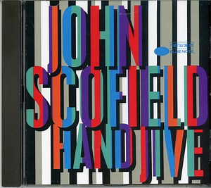 John Scofield - Hand Jive