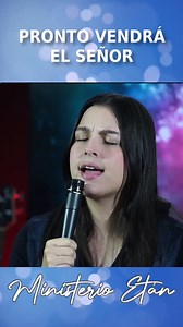Pronto Vendrá el Señor | Ministerio Etán #musicacristiana #AlabanzasCristianas #MinisterioEtan #adoracion | Ministerio Etán