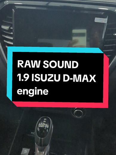 Experience the Raw Sound of Isuzu D-Max 1.9 Engine