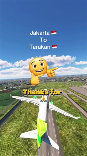 Fast Flight from Jakarta to Tarakan in 30 Seconds