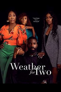 Weather for Two - Movie