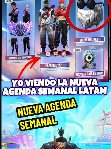 NUEVA AGENDA SEMANAL LATAM #sigueme❤️ #garebafreefireofficial #free_fire #frefirelatam @Garena Free Fire LATAM @TikTok