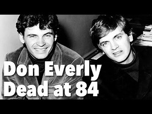 Don Everly of the Everly Brothers Dead at 84