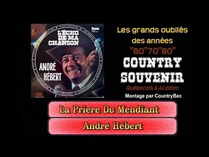 La prière du mendiant - André Hébert