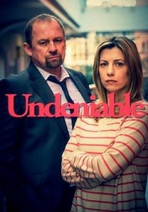 Undeniable (сериал, 2014, 1 сезон) — Фильм.ру