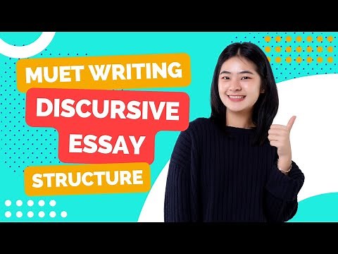 MUET Discursive essay structure