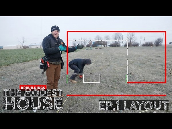 RR Builders - A Modest House - Episode 1 - Layout, Part 1