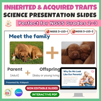 Inherited and Acquired Traits Scien | NGSS Science Unit Slides + Quiz Grades 2-3