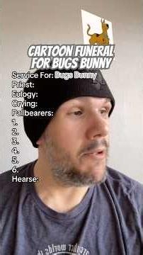 Cartoon Funeral for Bugs Bunny