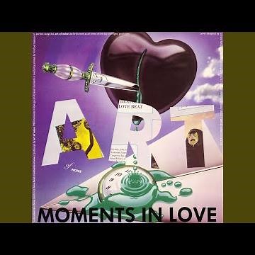 Moments In Love (Original, Part Two)