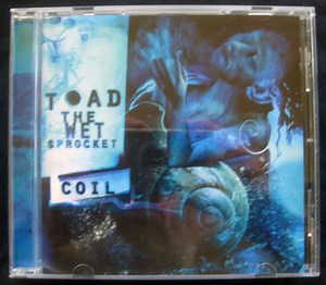 Toad The Wet Sprocket - Coil