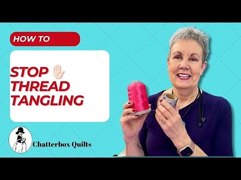How to Prevent Thread Tangling