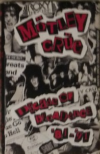 Mötley Crüe - Decade Of Decadence '81-'91