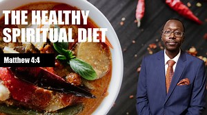 Sermon - The Healthy Spiritual Diet | Rev. Leo H. McCrary II