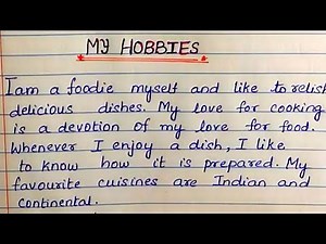 My Hobby Essay Writing