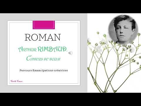 Roman d'Arthur Rimbaud. Lecture linéaire.