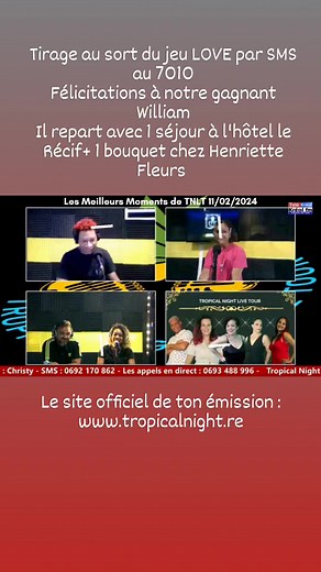  Le tirage au sort du jeu LOVE au 7010 dans Tropical Night Live Tour Emission sur Télé Kréol & Kréol fm ✨Félicitations à WILLIAM.B Il repart avec 1 séjour pour 2 pers à Hôtel Le Récif + petit déjeuner inclus + 1 bouquet chez Henriette Fleurs #EmissionTV #jeuconcours #loveislove #stvalentin2024 #stvalentinesday #amour #fleurs #reunion974 #sejour #reunionisland #recif #tropical #kreol #night | Télé Kréol & Kréol fm | Facebook