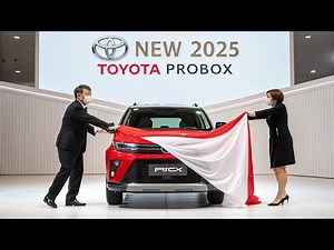 2025 Toyota Probox Review: Complete Guide to Design, Interior, Performance, and Price