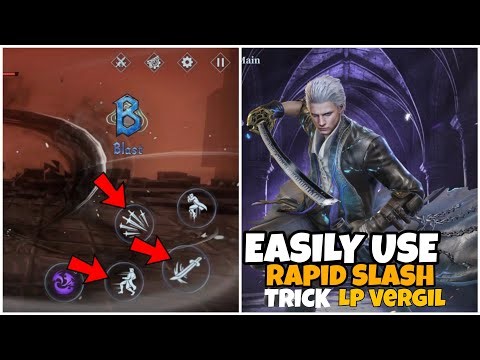 How To Use Perfect Rapid Slash Trick - New Vergil Limitless Power - Devil May Cry Peak Of Combat
