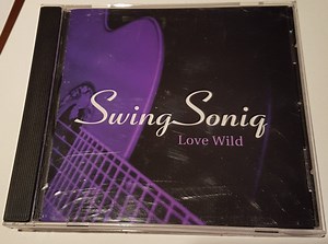 SwingSoniq - Love Wild